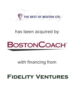 The Best of Boston Ltd. has been acquiredby Boston Coach with financing from Fidelity Ventures | Mirus Capital Advisors | Top Investment Bank