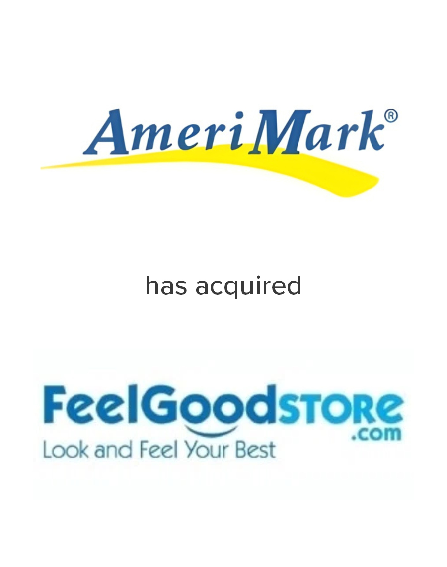 Amerimark has acquired Feel Good Store | Mirus Capital Advisors Consumer Investment Banking
