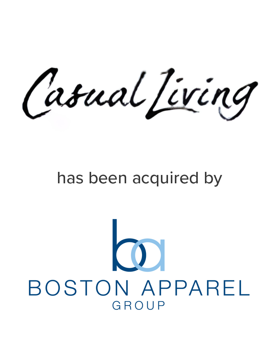 Casual Living has been acquired by Boston Apparel Group | Mirus Capital Advisors