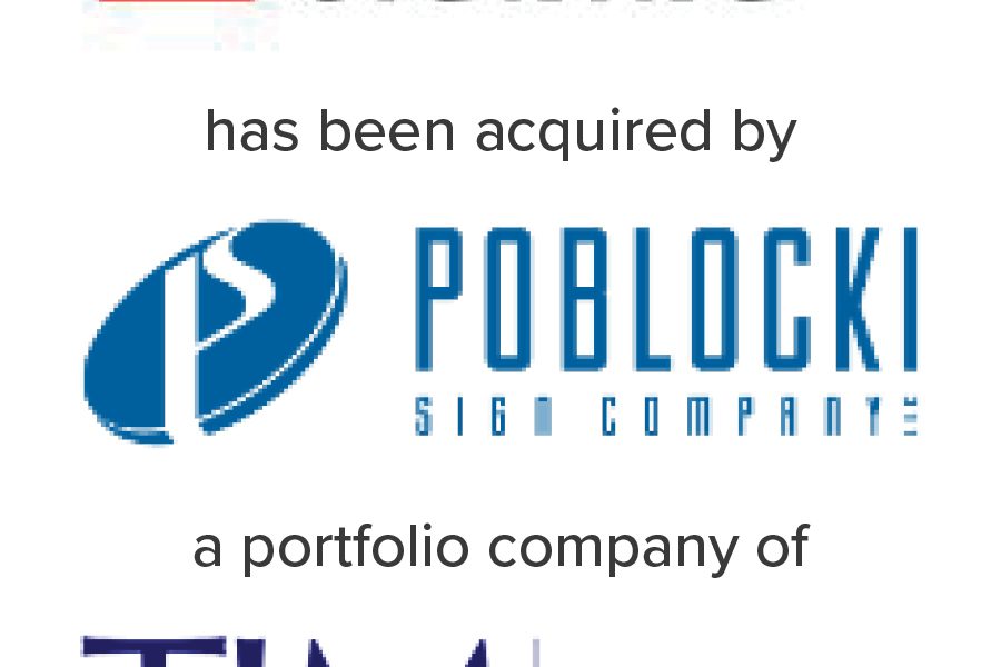 Advanced Signing acquired by Poblocki Sign Company, a portfolio company of TJM | M&A Advisory by Mirus Capital Advisors | Investment Bank