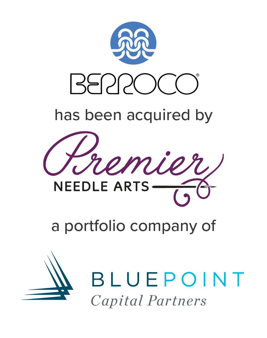 Berroco acquired by Premier Needle Arts, a portfolio company of BluePoint Capital Partners | Mirus Capital Advisors | Middle Market Investment Bank