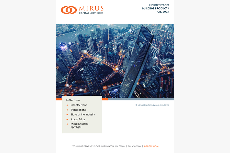 Mirus Capital Advisors | Industry Report | Building Products | Q3 2023
