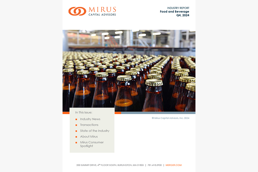 Mirus Capital Advisors | Industry Report | Food and Beverage | Q4 2024