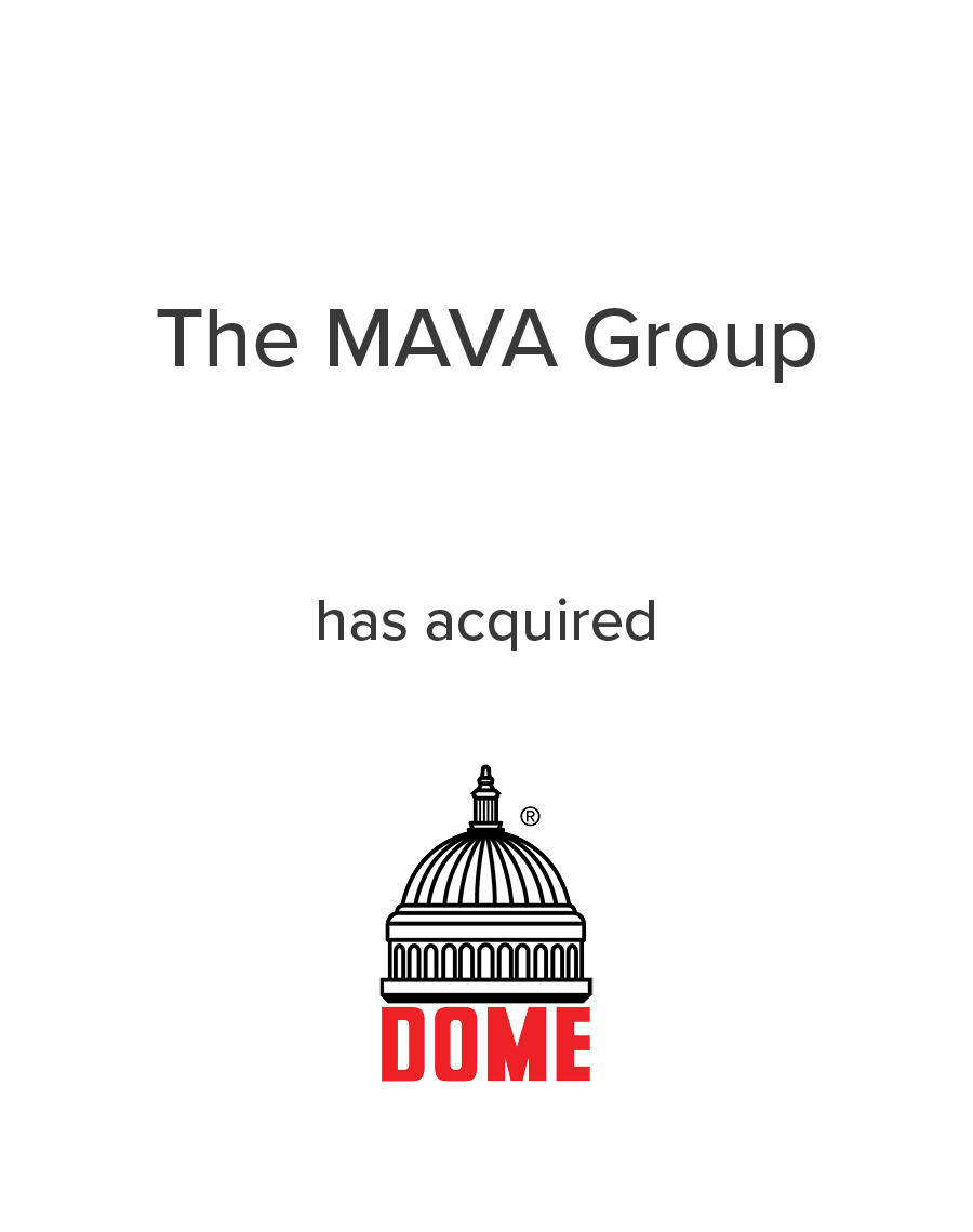 The MAVA Group has acquired DOME | Mirus Capital Advisors | M&A Advisory