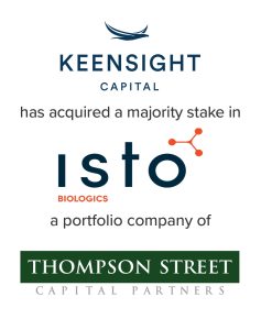 Keensight Capital Acquires Majority Stake in Isto Biologics | A portfolio company of Thompston Street Capital Partners | Mirus Capital Advisors