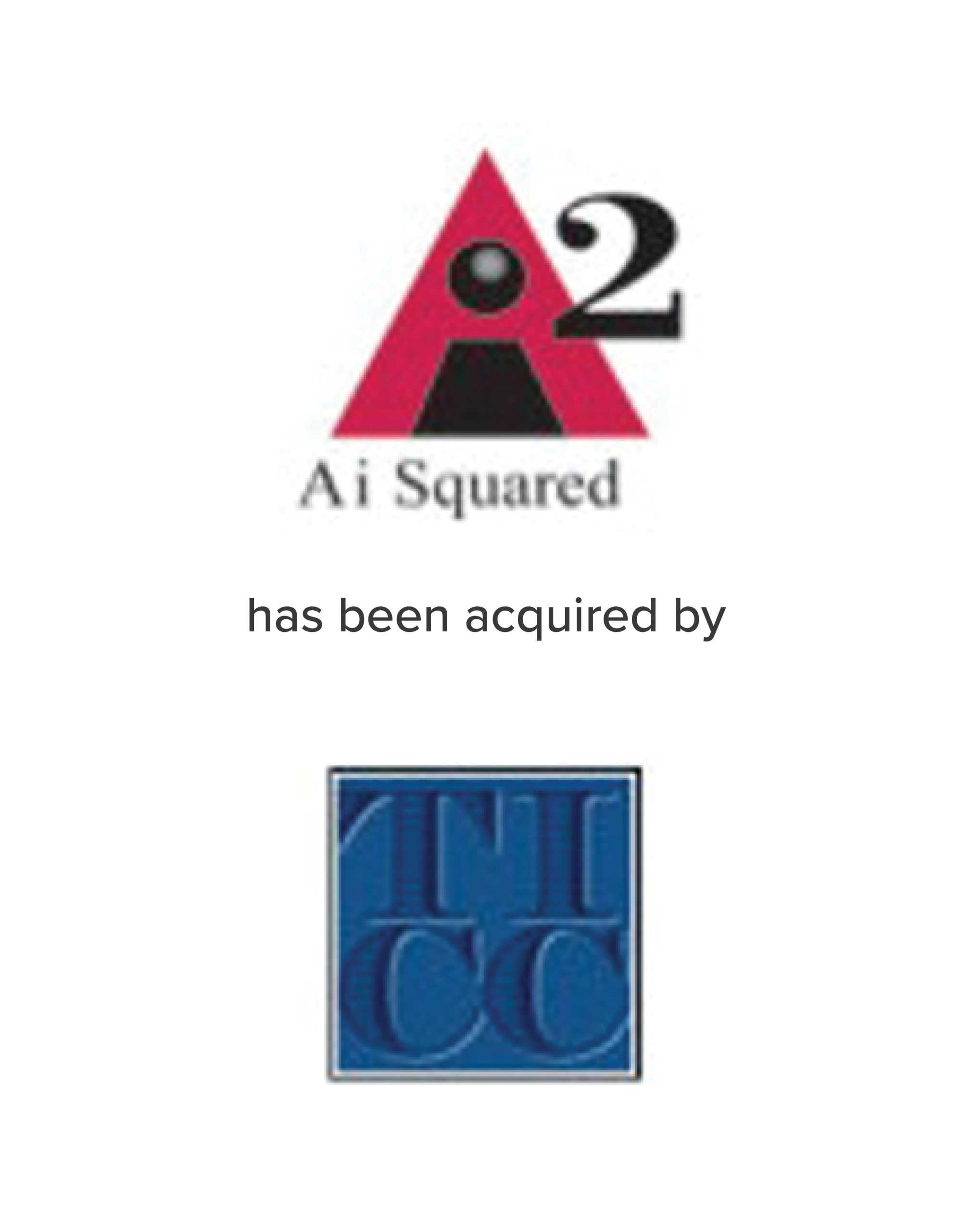 Ai Squared acquired by TICC | Mirus Capital Advisors | Premier Middle Market Investment Bank