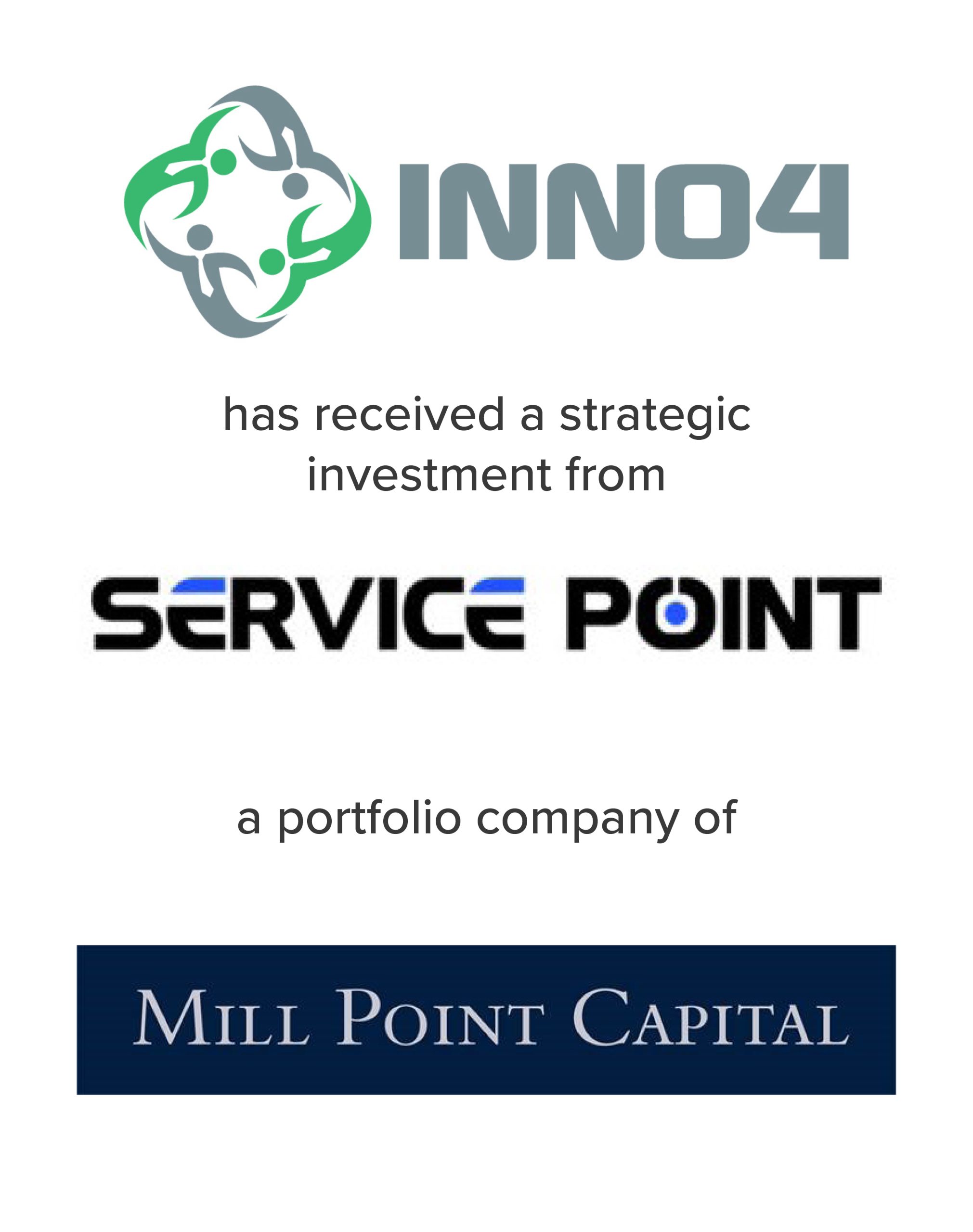 Inno4 has received a strategic investment from Service Point, a portfolio company of Mill Point Capital | Mirus Capital Advisors