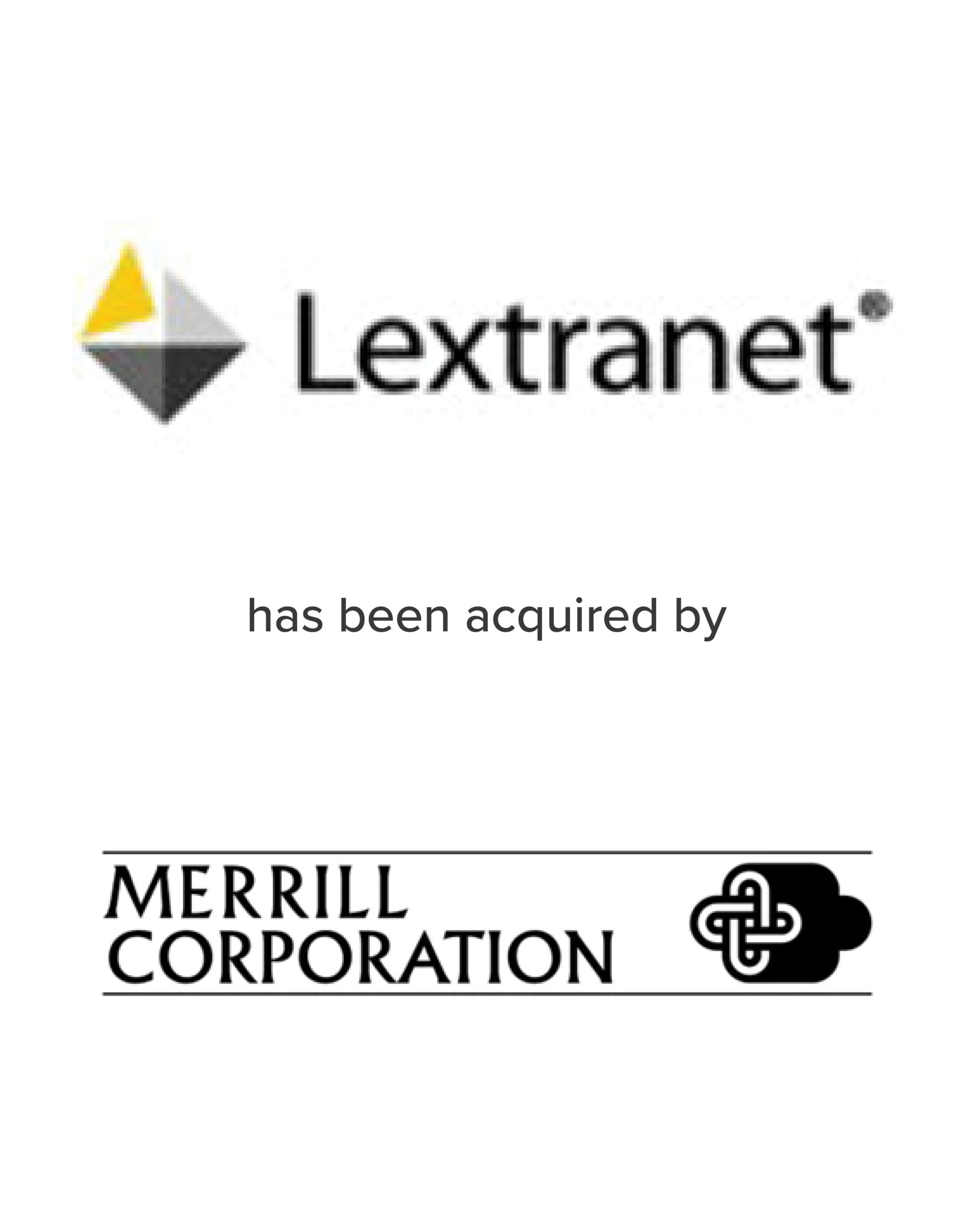 Lextranet acquired by Merrill Corporation | Mirus Capital Advisors | Premier Middle Market Investment Bank