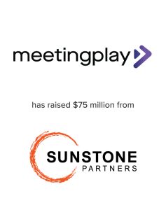 MeetingPlay raised $75 Million from Sunstone Partners | Mirus Capital Advisors | Top Middle Market Investment Bank