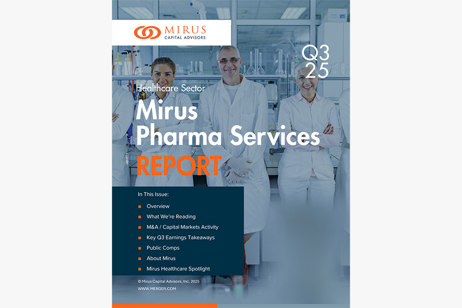 Mirus Capital Advisors | Pharma Services Report | Q3 2025