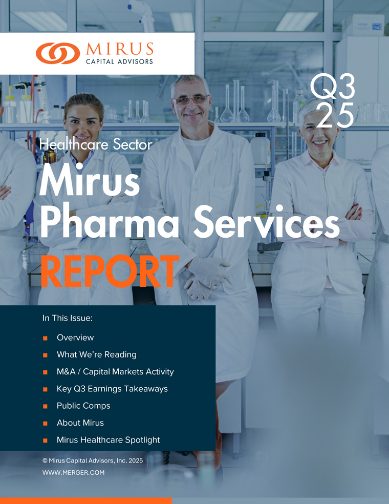 Mirus Capital Advisors | Healthcare Sector | Pharma Services Report | Q3 2025