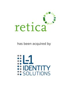 Retica acquired by L-1 Identity Solutions | Mirus Capital Advisors | Top Middle Market Investment Bank