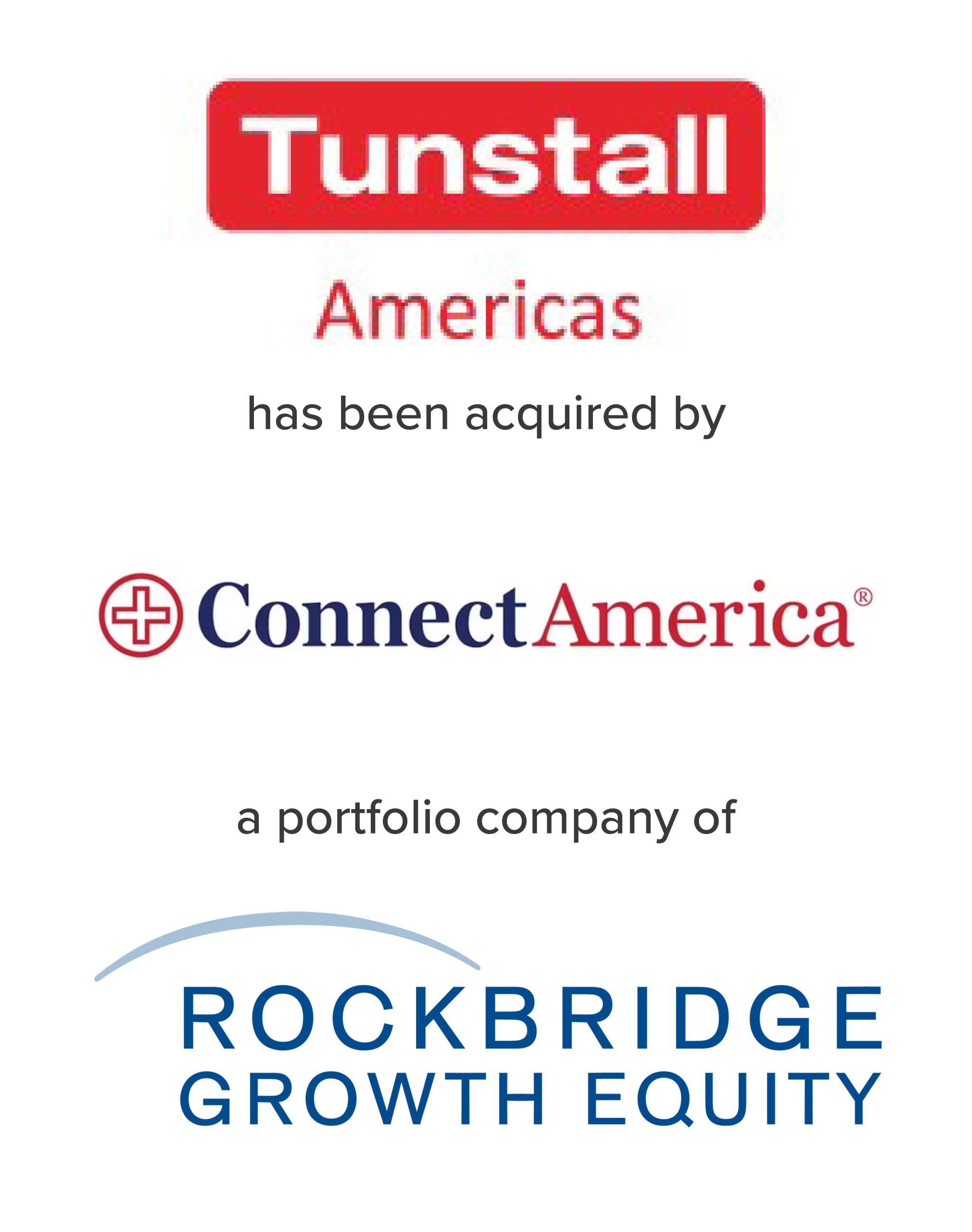 Tunstall Americas has been acquired by ConnectAmerica, a portfolio company of Rockbridge Growth Equity | Mirus Capital Advisors | M&A Investment Bank