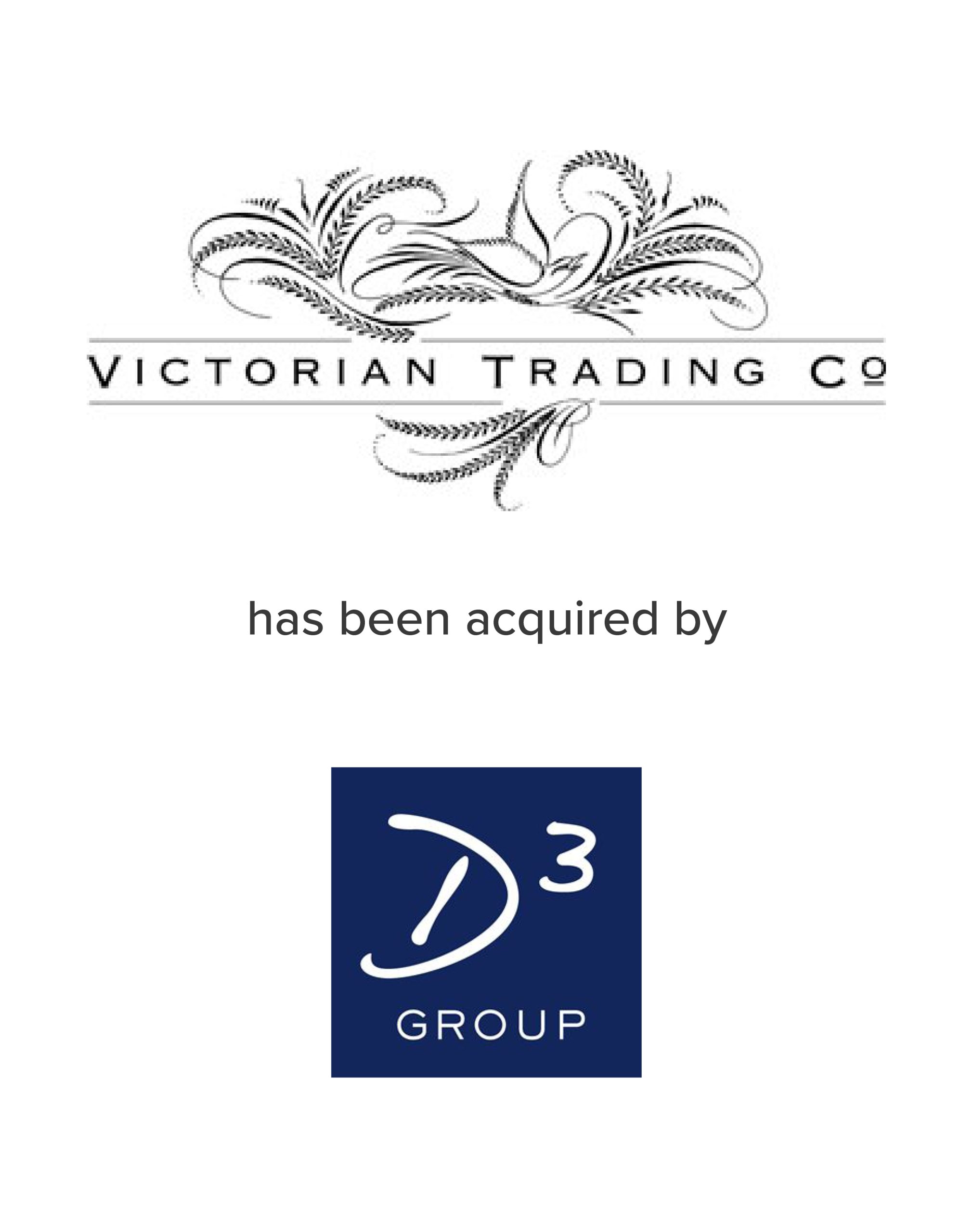 Victorian Trading Co acquired by D3 Group | Mirus Capital Advisors | Consumer Investment Bankers