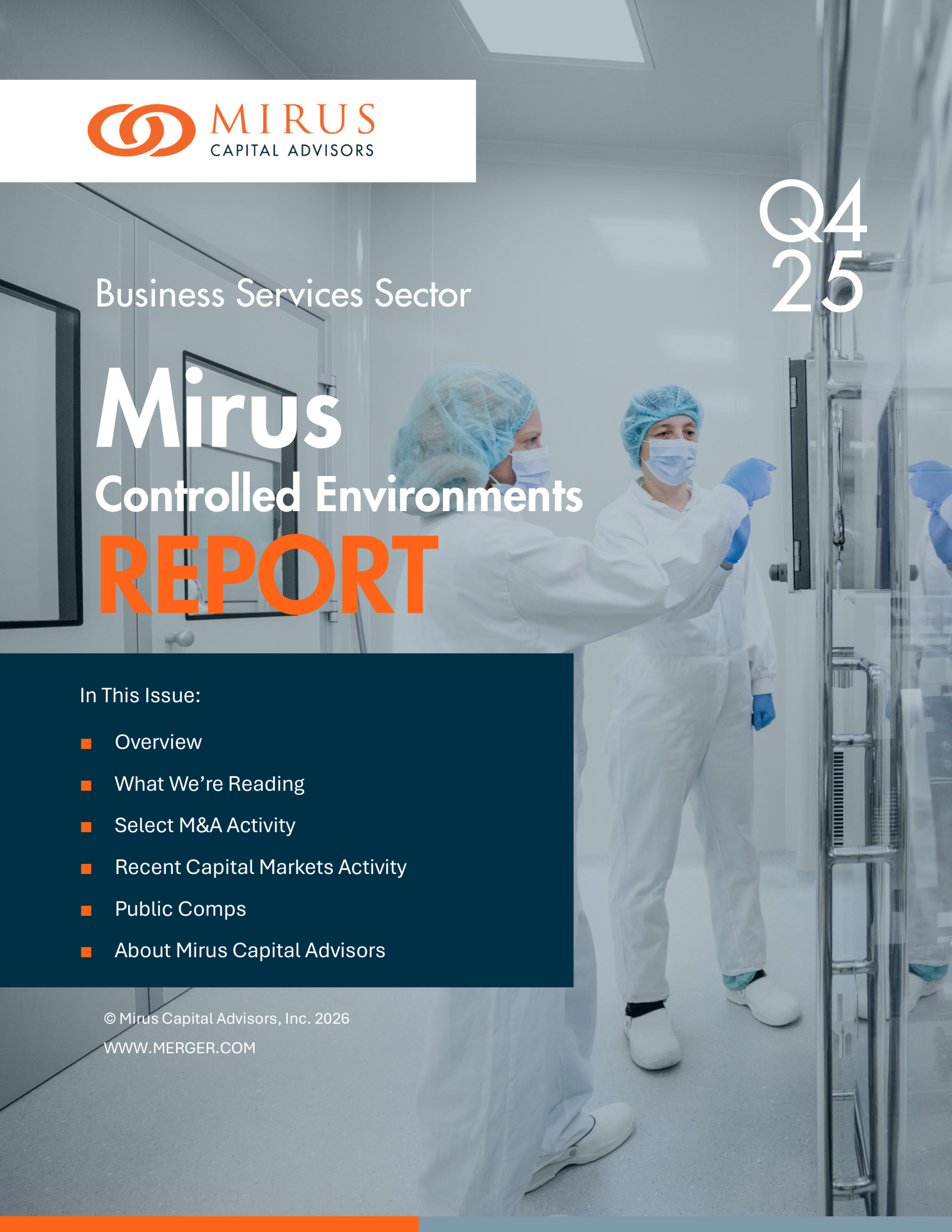 Mirus Business Services Controlled Environments Report Q4 2025