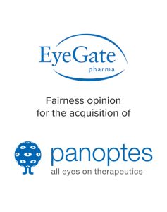 Mirus Capital Advisors provided a fairness opinion to EyeGate Pharma for the acquisition of Panoptes Pharma