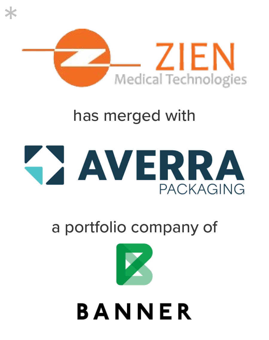 Zien Medical Technologies merger with Averra Packaging, a portfolio company of Banner | Mirus Capital Advisors | Medtech Investment Bankers