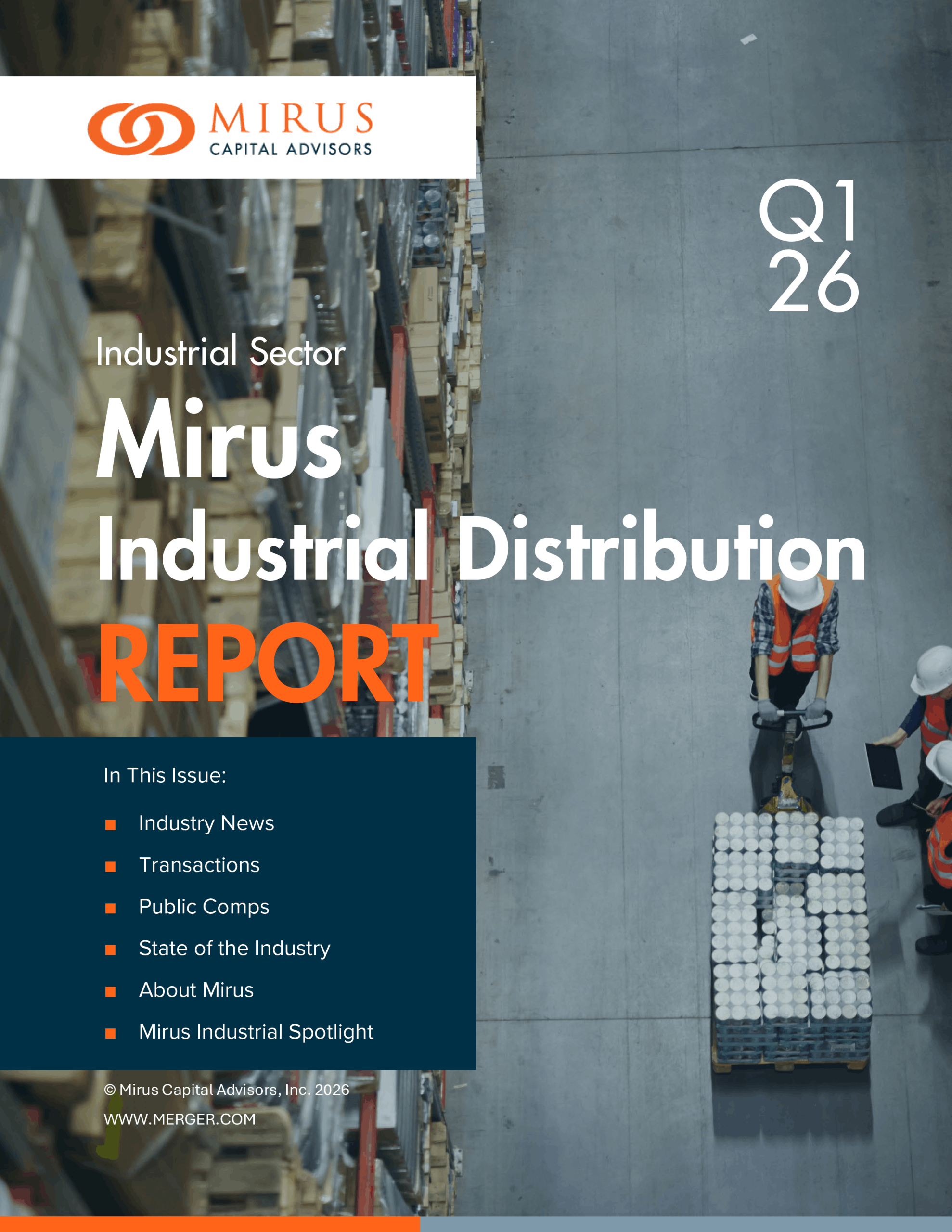 Mirus Q1 2026 Industrial Distribution Quarterly Report