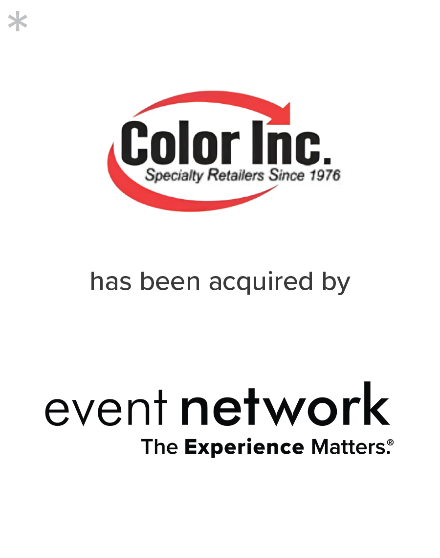 This transaction was completed by a Mirus professional at a prior firm. Sale of Color Inc. to Event Network.